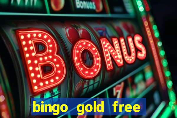 bingo gold free fire app