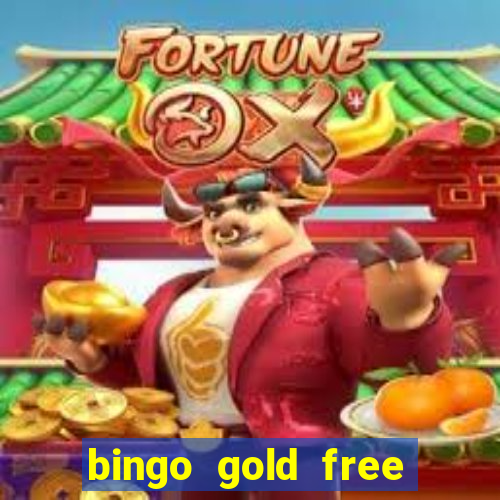 bingo gold free fire app