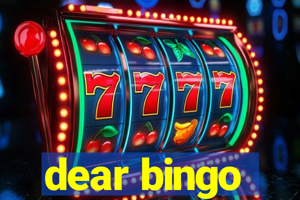 dear bingo