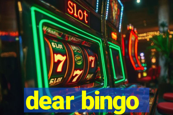 dear bingo