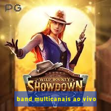 band multicanais ao vivo