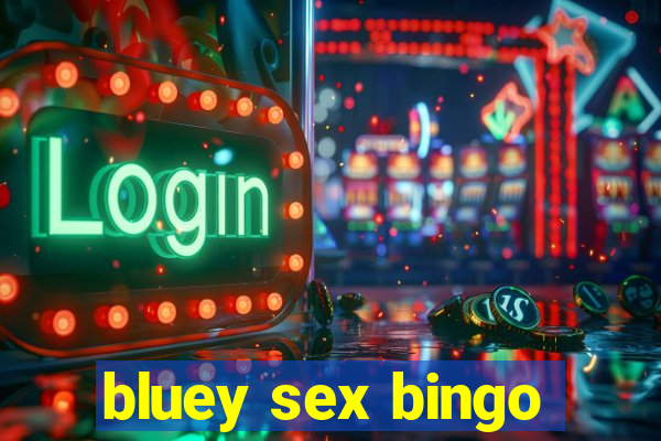 bluey sex bingo