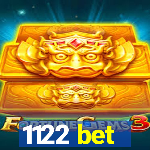 1122 bet