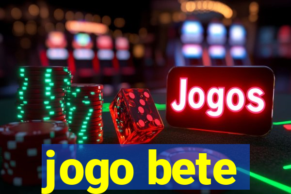 jogo bete