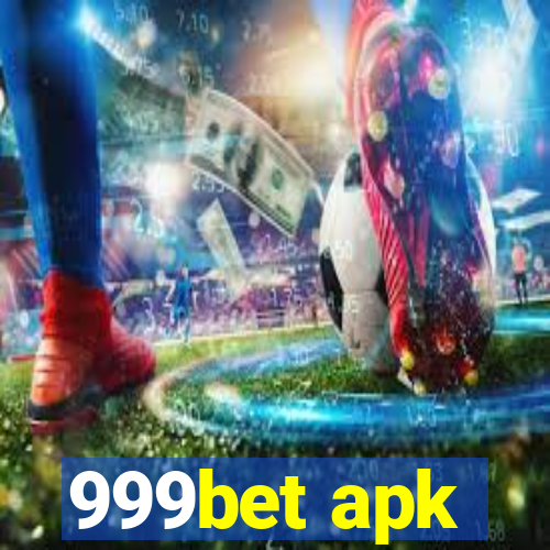 999bet apk