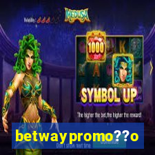 betwaypromo??o