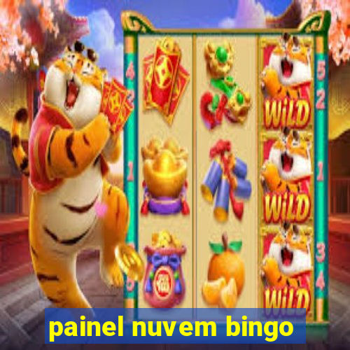 painel nuvem bingo