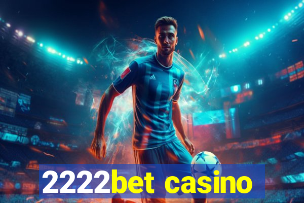 2222bet casino