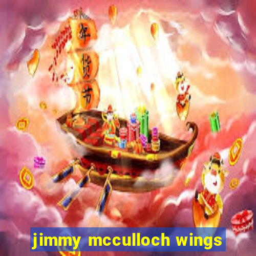 jimmy mcculloch wings