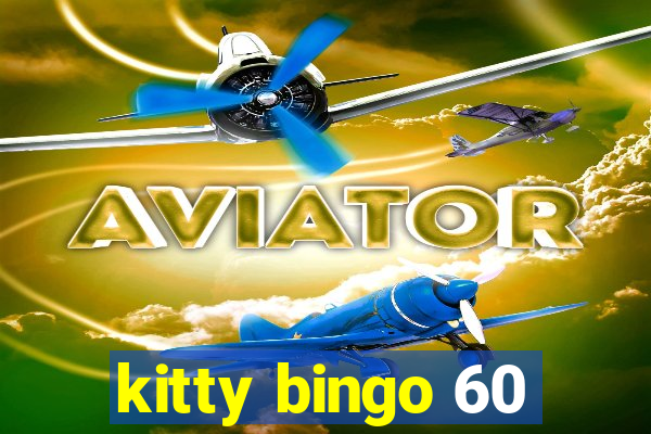 kitty bingo 60