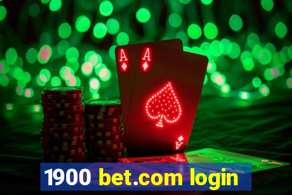 1900 bet.com login