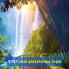 5787.com plataforma login