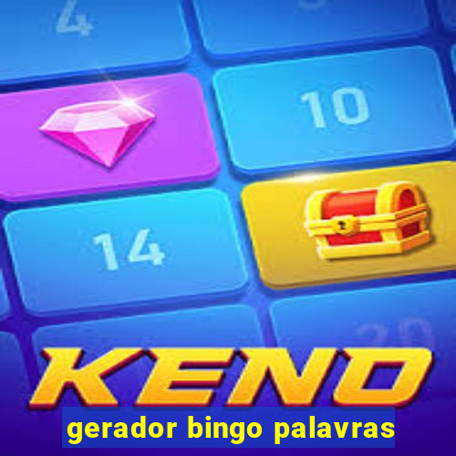 gerador bingo palavras