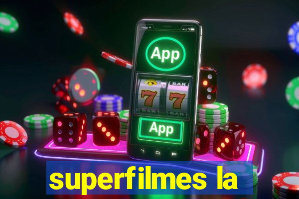 superfilmes la