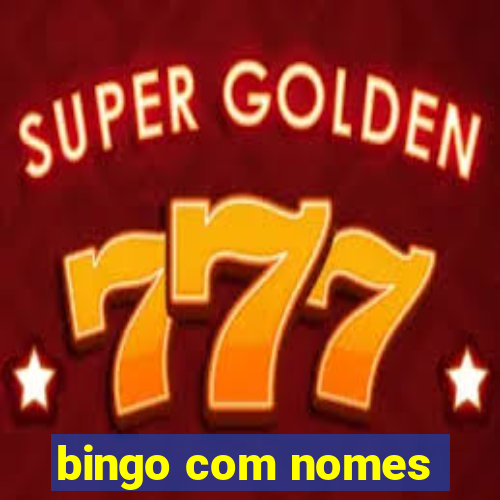 bingo com nomes