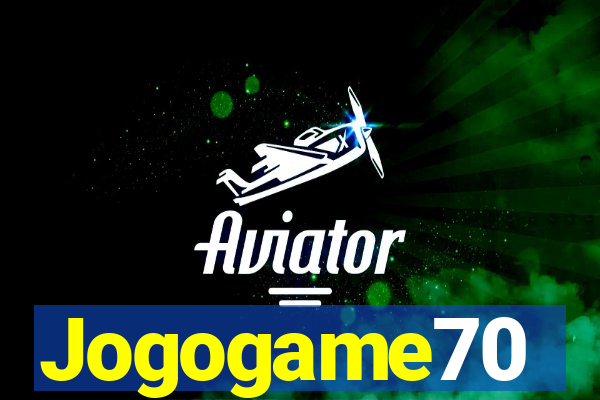 Jogogame70