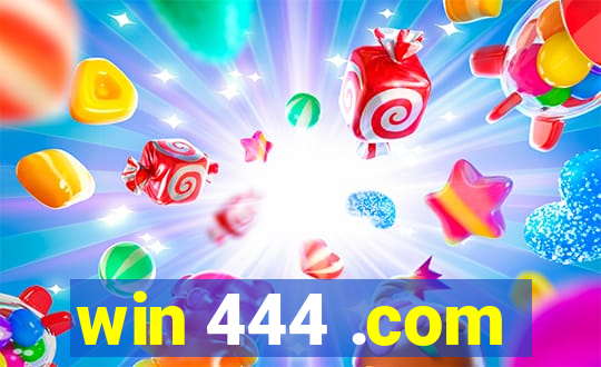 win 444 .com