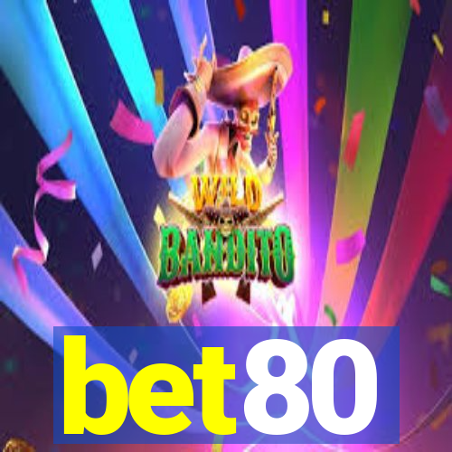 bet80