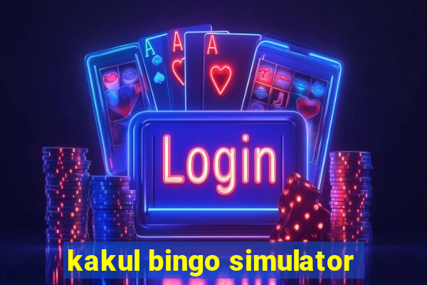 kakul bingo simulator