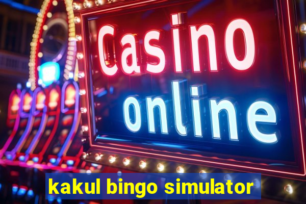 kakul bingo simulator