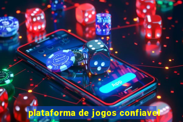 plataforma de jogos confiavel