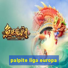 palpite liga europa